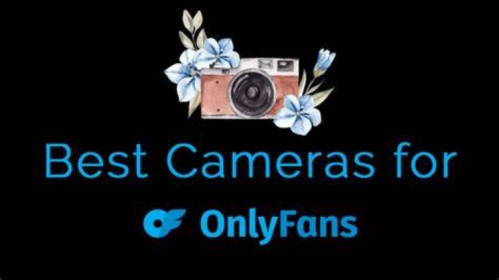 Onlyfans Cameras for beginners Under $500